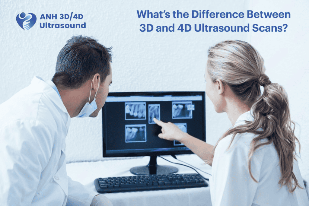 Doctors reviewing ultrasound images on a monitor, explaining the difference between 3D and 4D ultrasound scans at a clinic.